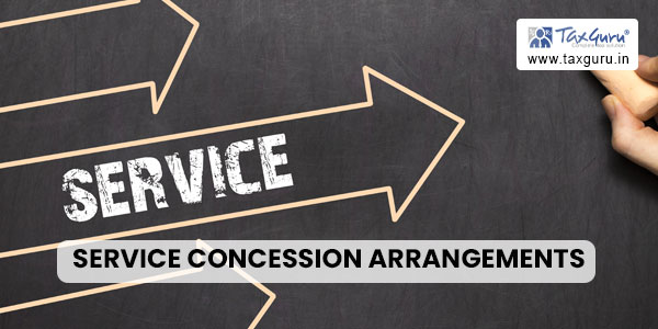 Service Concession Arrangements (SCAs)