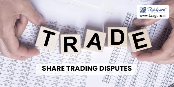 Law of Limitation, Arbitration and Share Trading Disputes