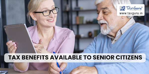 Tax Benefits Available to Senior Citizens