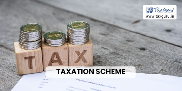 Taxation Scheme
