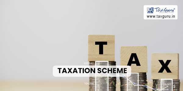 taxation scheme (TS)