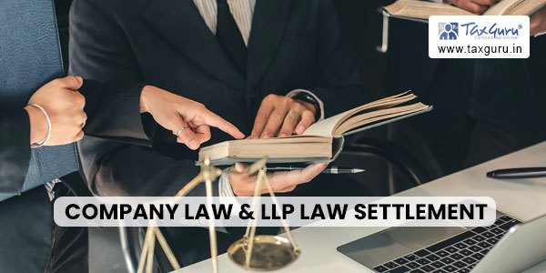 Company Law & LLP Law Settlement