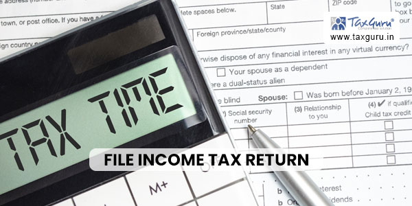 File Income Tax Return