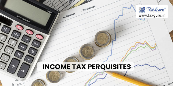 Income Tax Perquisites