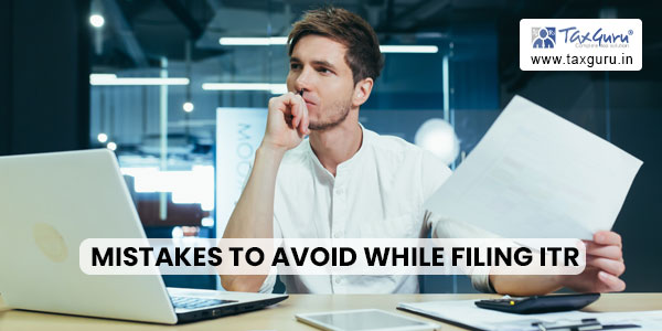 Mistakes to avoid while filing ITR