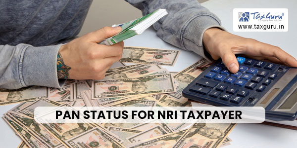 PAN Status for NRI Taxpayer