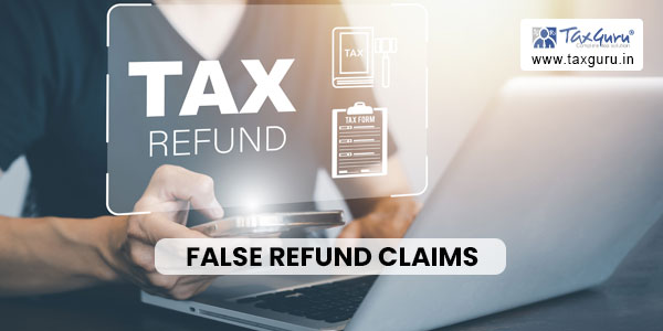 false refund claims