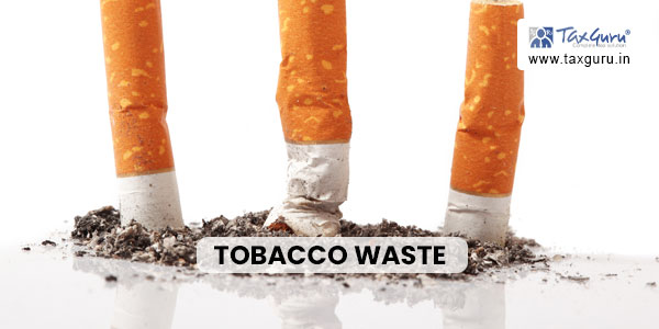 ‘Kandi Ravo’ a tobacco waste to be classified under tariff entry 24013000