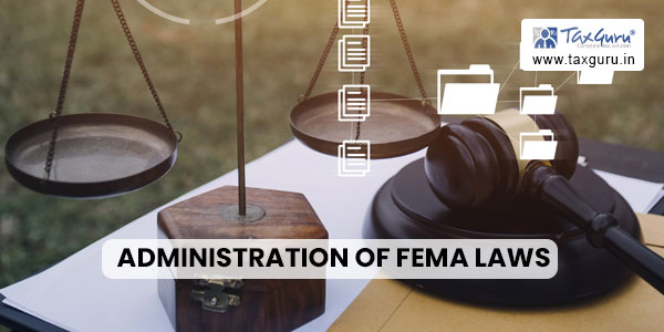 Administration of FEMA Laws