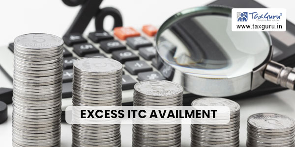 Excess ITC availment