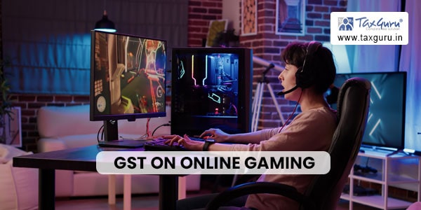 GST On Online Gaming