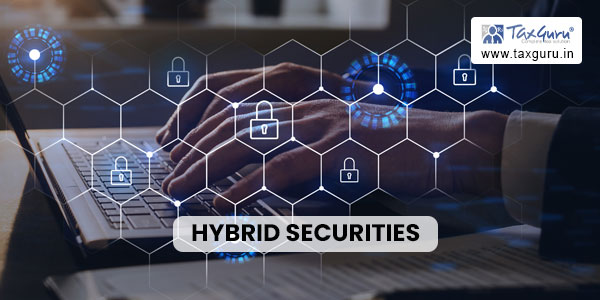 Hybrid Securities