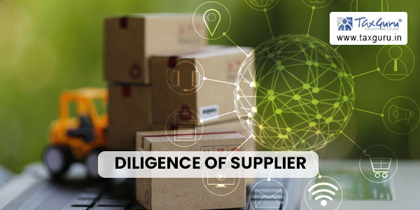 ITC of recipient cannot denied without conducting due diligence of supplier
