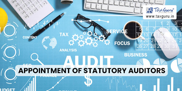 Appointment of Statutory Auditors