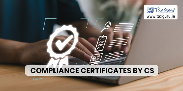 Compliance Certificates by CS