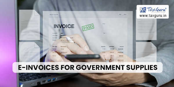 E-Invoices for Government Supplies