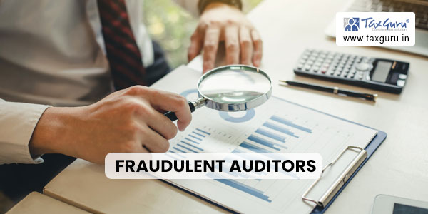 Fraudulent Auditors