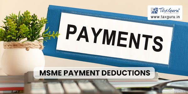 MSME Payment Deductions