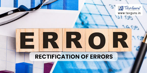 Rectification of Errors