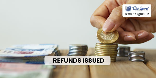 Refunds Issued