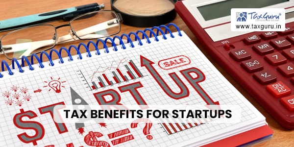 Tax Benefits for Startups