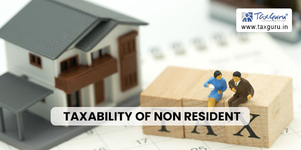 Taxability of Non Resident