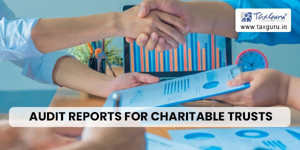 Amendments to Audit Reports for Charitable Trusts & Institutions