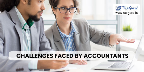 Challenges Faced by Accountants: Solutions for Effective Management