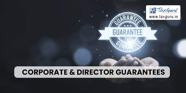GST Clarifications for Corporate & Director Guarantees: 52nd GST Council Meeting
