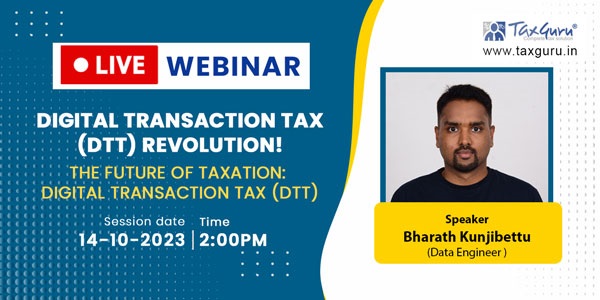Free Webinar on Digital Transaction Tax (DTT) Revolution!