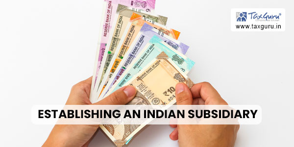 Establishing an Indian Subsidiary