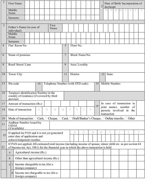 Form for declaration to be filed by any person