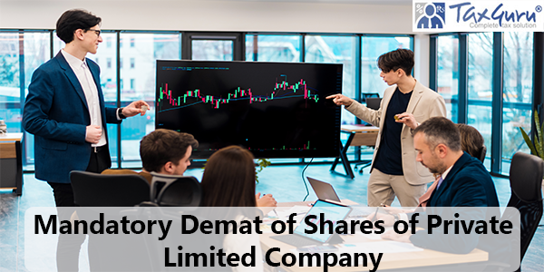 Mandatory Demat of Shares of Non-Small Private Company and PAS 6