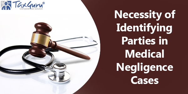 SC Order: Necessity of Identifying Parties in Medical Negligence Cases
