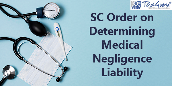SC Order on Determining Medical Negligence Liability