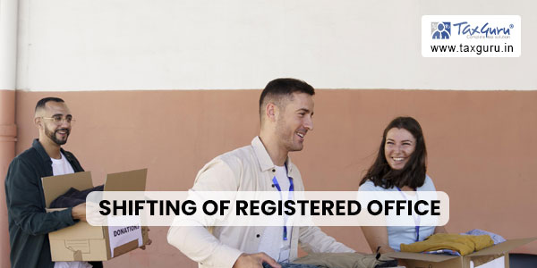 Shifting of Registered Office Within Local Limits of Same City, Village or Town