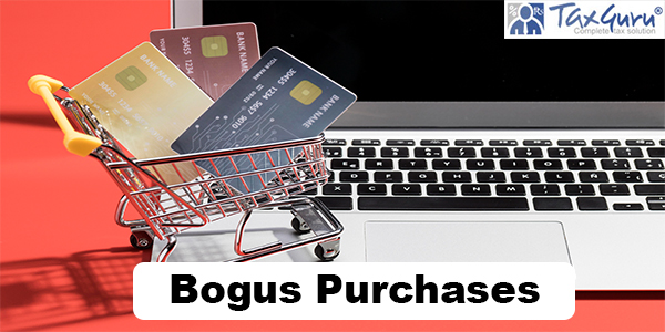 Bogus Purchases