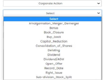 Corporate Action Tab Covers Following Items.
