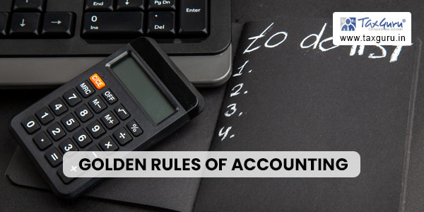 Learn Golden Rules of Accounting