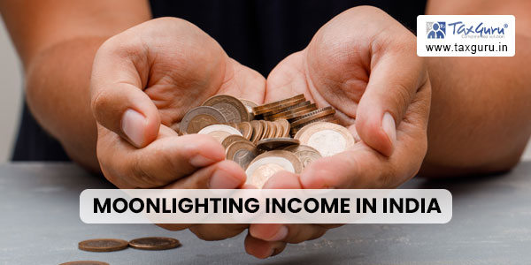 Moonlighting Income in India