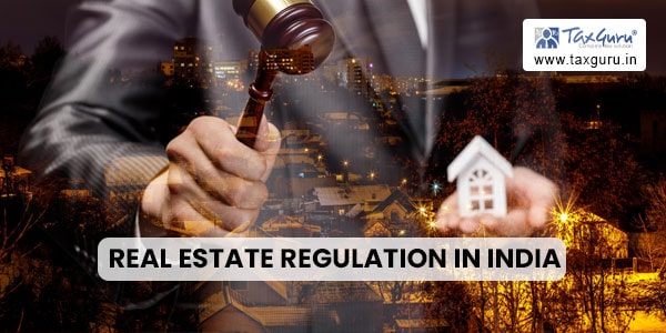 Real Estate Regulation in India