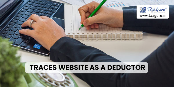 How to Seek Redressal on TRACES Website as a Deductor