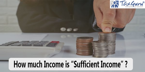 How much Income is “Sufficient Income” ?