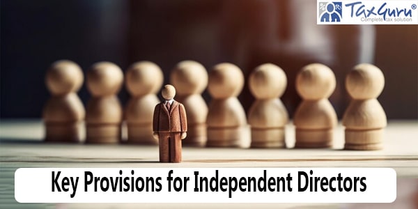 Key Provisions for Independent Directors: Companies Act & SEBI Regulations
