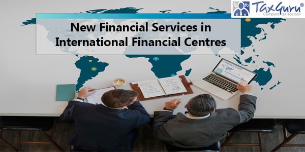 New Financial Services in International Financial Centres