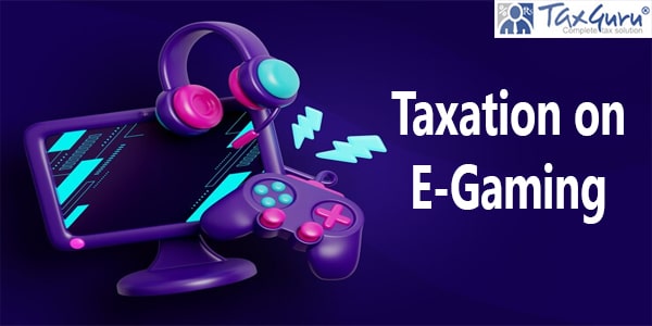 Taxation on E-Gaming
