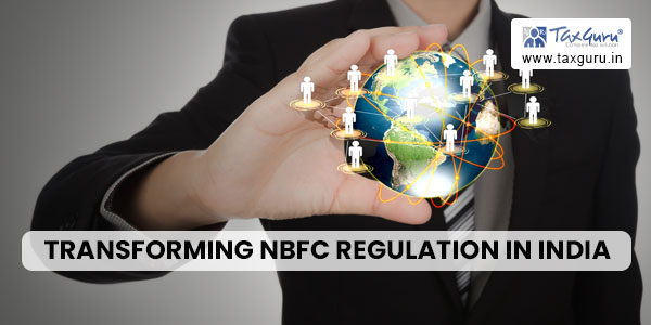 Transforming NBFC Regulation in India