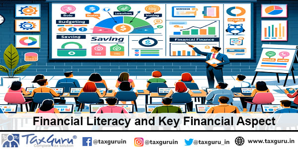 Financial Literacy and Key Financial Aspect