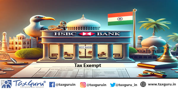 HSBC Bank in Mauritius exempt from tax in India for bona fide banking business
