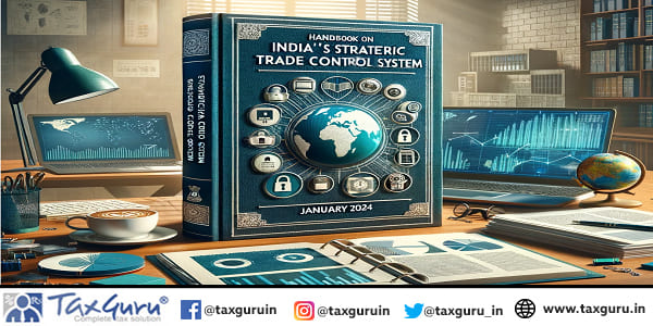 India's Strategic Trade Control System January 2024